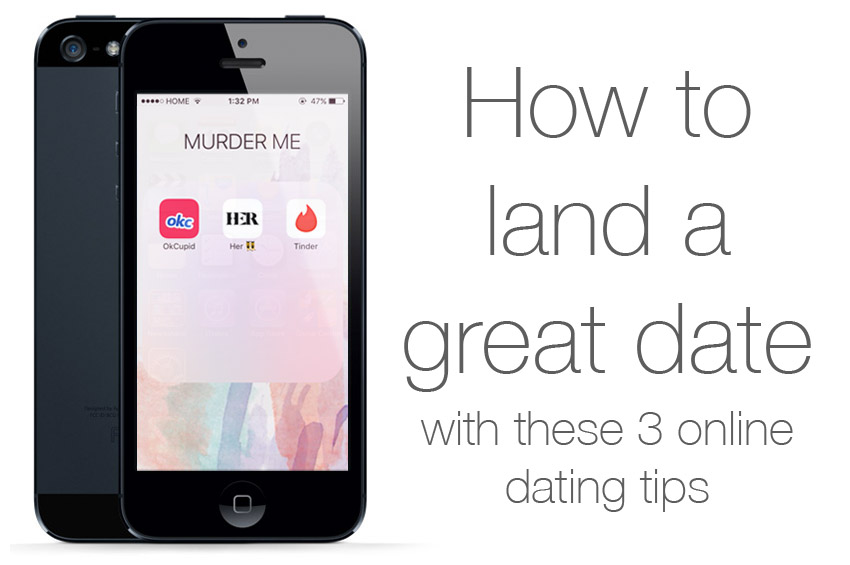 Online dating date tips